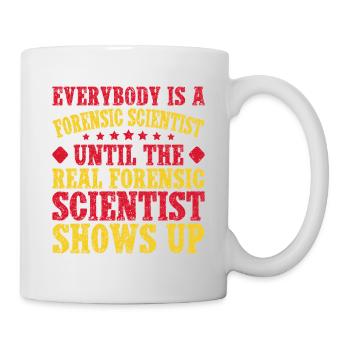 Forensic Science Major The Real Shows Up Forensics - Mug - white - Right