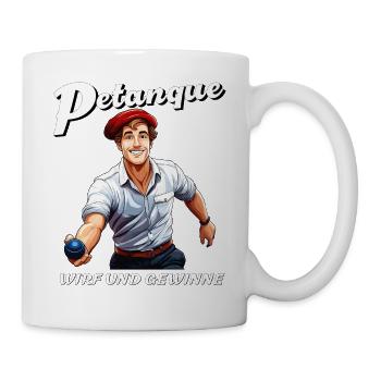 PETANQUE WIRF UND GEWINNE - Tasse - Weiß - Rechts
