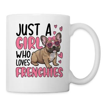 Juste une fille qui aime les Frenchies - Mug blanc - blanc - Droite