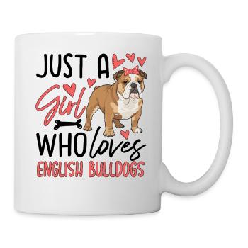 Juste une fille qui aime les bouledogues anglais - Mug blanc - blanc - Droite