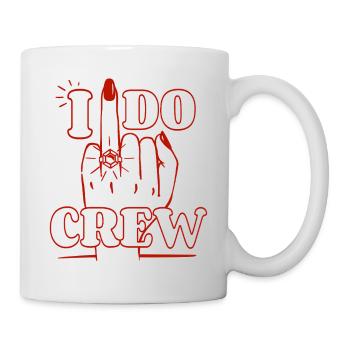 Bachelor Team Bride Hen Party I Do Crew - Mug - white - Right