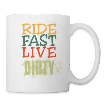 RIDE FAST LIVE DIRTY – MOUNTAIN BIKE - MOTOCROSS - Mug - white - Right