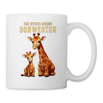 GIRAFFEN WERDE GROßE SCHWESTER - Tasse - Weiß - Rechts