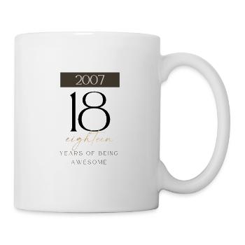 18 Birthday years of being awesome 2007 Gift - Mug - white - Right
