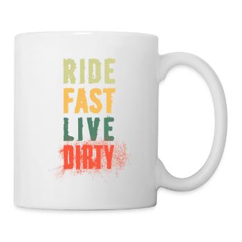 RIDE FAST LIVE DIRTY – MOUNTAIN BIKE - MOTOCROSS - Mug - white - Right