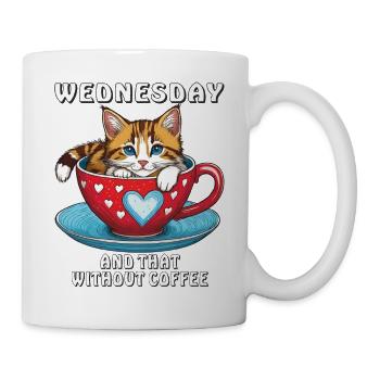 KATZE KAFFEETASSE WEDNESDAY AND THAT WITHOUT - Tasse - Weiß - Rechts