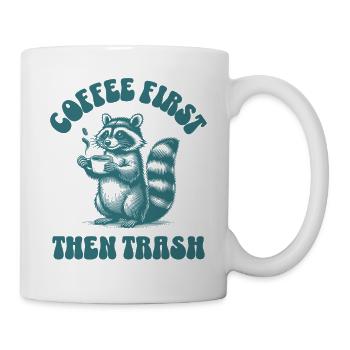 Coffee First Then Trash Cute Raccoon Coffee Lover - Mug - white - Right