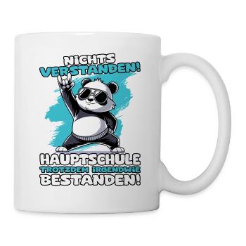 Nichts verstanden Hauptschule trotzdem bestanden - Tasse - Weiß - Rechts