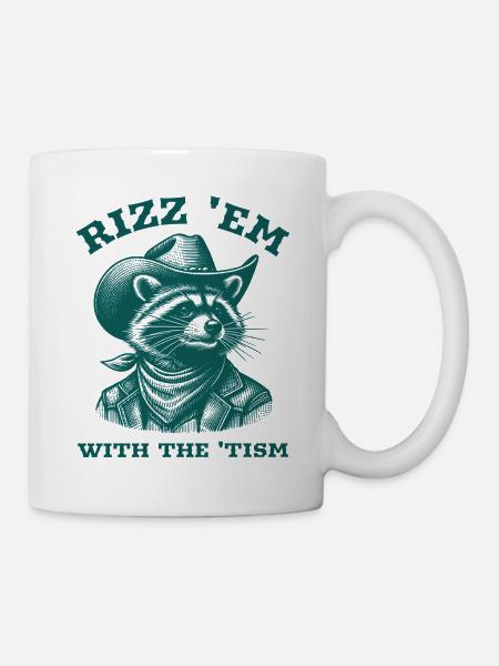 Rizz 'em mit dem 'Tism Raccoon Cowboy Western - Tasse - Weiß