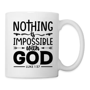 Nothing is impossible for God - Mug - white - Right