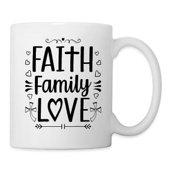 Faith Family Love - Tasse - Weiß - Rechts