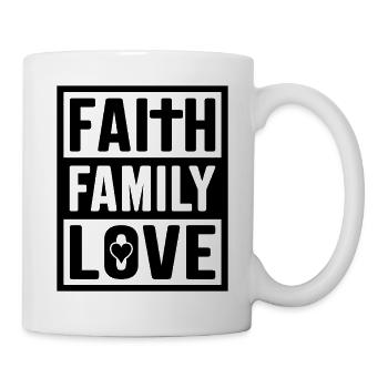 Faith family love - Tasse - Weiß - Rechts