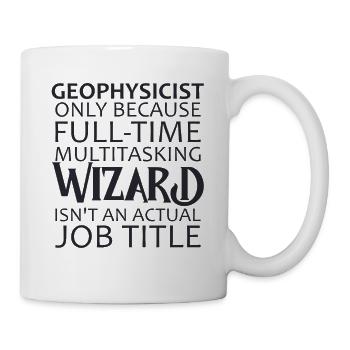 Geophysicist Wizard Geophysics - Tasse - Weiß - Rechts