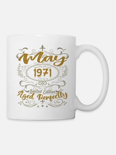 Geboren im Mai 1971 Geburtstag Mai 1971 Geburtstag Mai 1971 - Tasse - Weiß