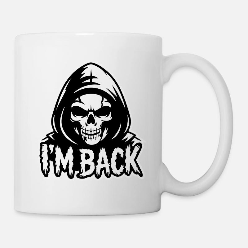 SKULL, JE SUIS DE RETOUR. - Mug blanc - blanc