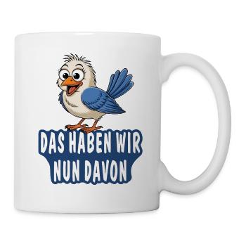 THIS IS WHAT WE GET OUT OF IT NOW - Mug - white - Right
