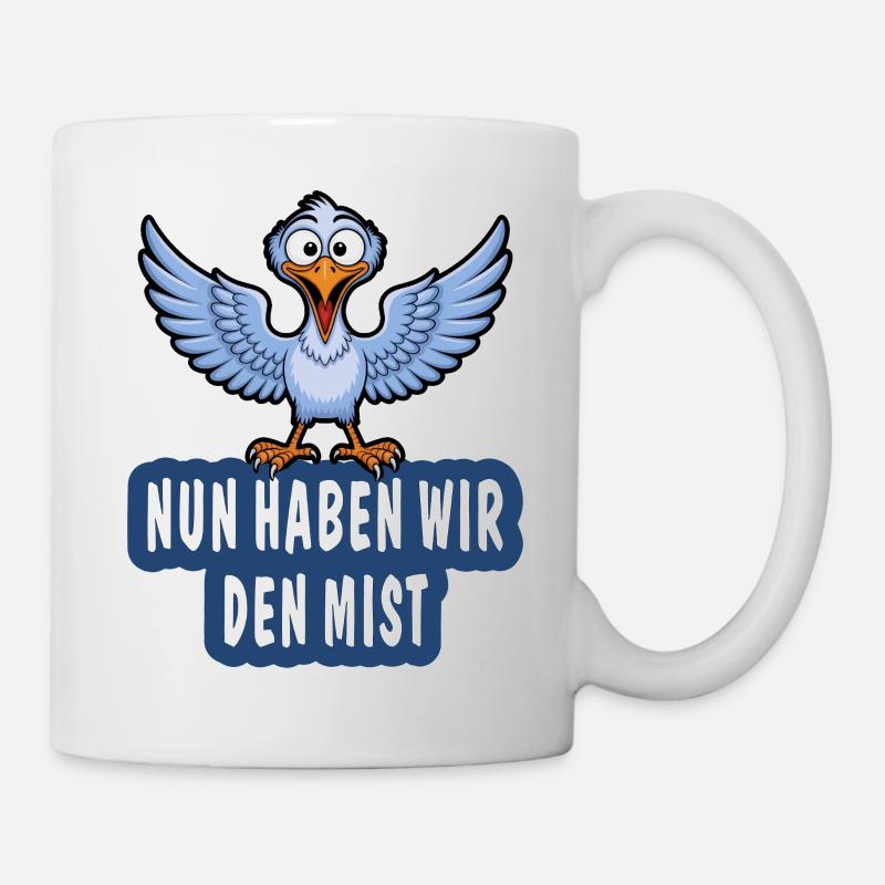 NOW WE HAVE THE CRAP - Mug - white