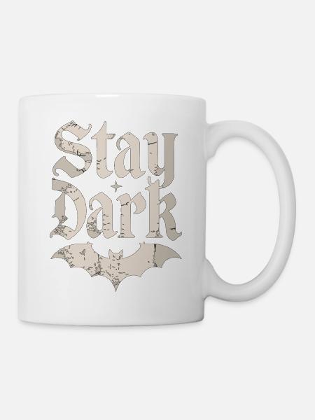 BLEIBEN SIE DUNKEL - Tasse - Weiß