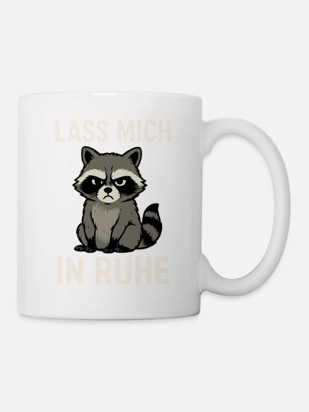Waschbär mit Spruch – Lass mich in Ruhe - Tasse - Weiß