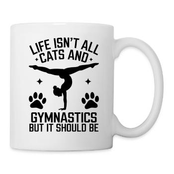 Turnen Spruch Katzen Lustiges Turnen Geschenk - Tasse - Weiß - Rechts