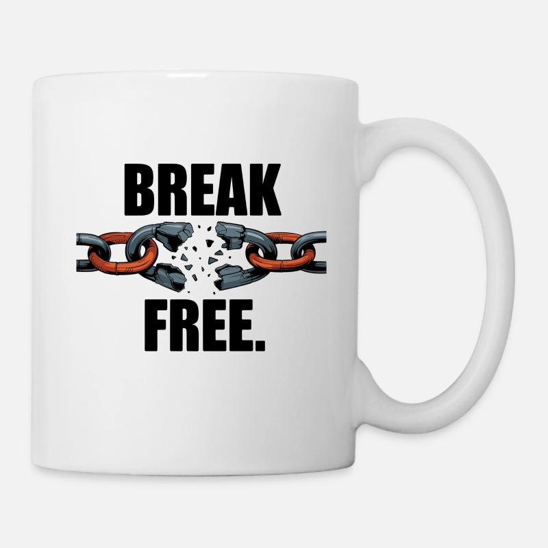 Libérez-vous des chaînes et retrouvez votre - Mug blanc - blanc