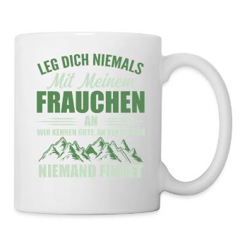 Leg dich niemals mit meinem Frauchen an, Lustiges - Tasse - Weiß - Rechts