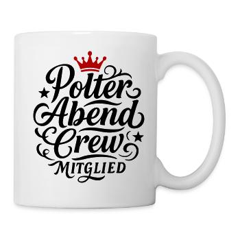 Polterabend Crew - Tasse - Weiß - Rechts