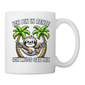 ich bin in Rente ich muss gar nix Rente Ruhestand - Tasse - Weiß - Rechts