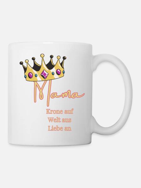 For me you always wear the crown - Mom, Queen! - Mug - white