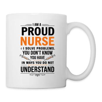 Stolze Krankenschwester Spruch - Tasse - Weiß - Rechts