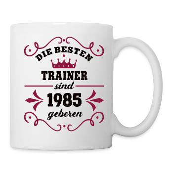 Trainerin Geburtstag Jahrgang 1985 Trainer Geb - Tasse - Weiß - Rechts