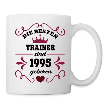 DIE BESTEN TRAINER SIND 1995 GEBOREN Geburtstag - Tasse - Weiß - Rechts