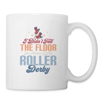 Je ne suis pas tombé au sol Roller Derby Skating - Mug blanc - blanc - Droite