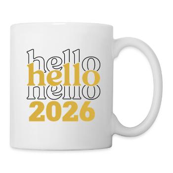 Hello 2026 Neues Jahr Neujahr Silvester Outfit - Tasse - Weiß - Rechts
