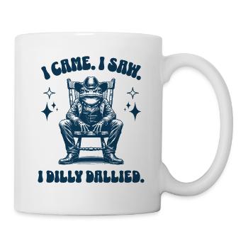 Ich kam Ich sah ich Dilly Dallied Cool Frog Cowboy - Tasse - Weiß - Rechts