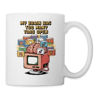 Zu viele Tabs – ADS Gehirn Cartoon Design - Tasse - Weiß - Rechts