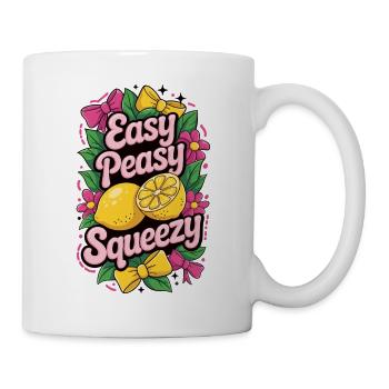 Easy Peasy Lemon Squeezy Shirt - Tasse - Weiß - Rechts