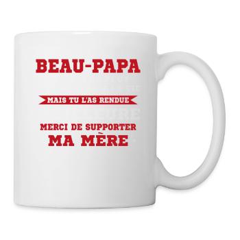 Step-dad not given life but made better - Mug - white - Right