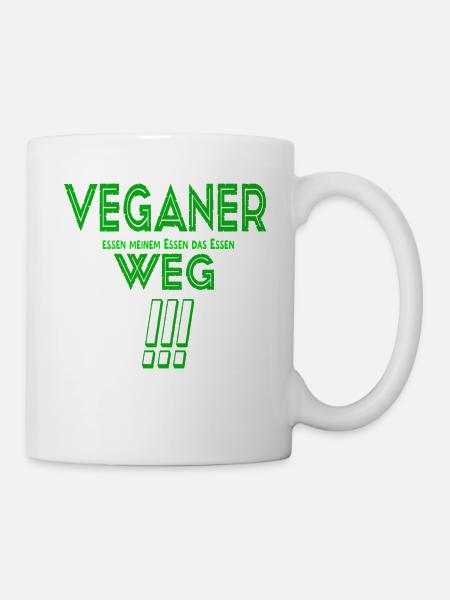 Veganer...WEG - Tasse - Weiß