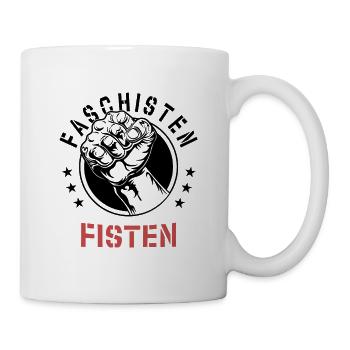Faschisten fisten - Tasse - Weiß - Rechts
