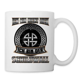 Ich bin nicht dick - Ich bin der Schildwall "Einn" - Tasse - Weiß - Rechts