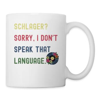 Design anti-Schlager avec dicton - Humour - Mug blanc - blanc - Droite