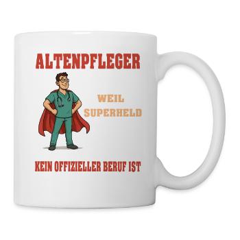 Altenpfleger weil Superheld kein offizieller Beruf - Tasse - Weiß - Rechts