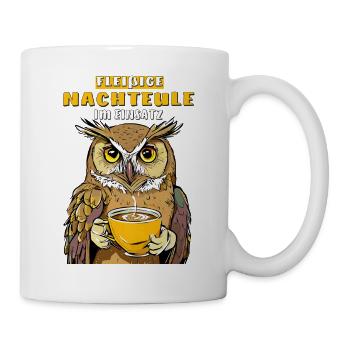 FLEIßIGE NACHTEULE IM EINSATZ - Tasse - Weiß - Rechts