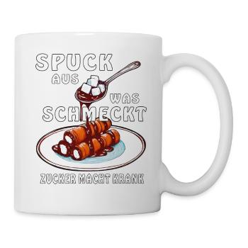 SUGAR SPIT OUT WHAT TASTES GOOD - Mug - white - Right