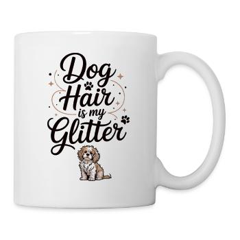 Dog hair is my glitter - Mug - white - Right