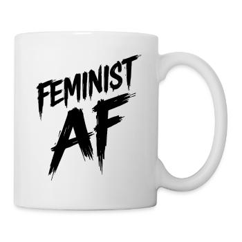 Feminist AF Statement Saying Sayings - Mug - white - Right