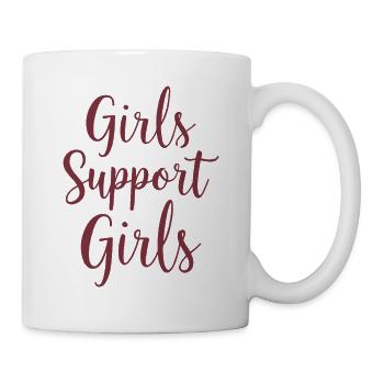 Girls Support Girls Statement Freundschaft - Tasse - Weiß - Rechts