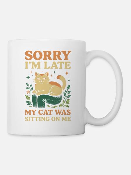 Désolé, je suis en retard, mon chat était assis sur moi - Mug blanc - blanc