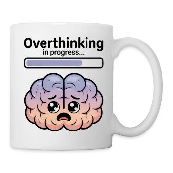 Overthinking in progress - Mug - white - Right